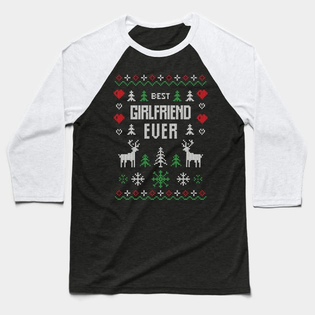 Best Girlfriend Ever Ugly Sweater Baseball T-Shirt by TLSDesigns